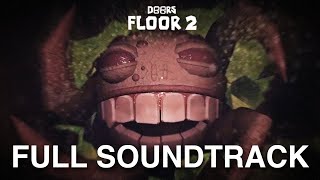 DOORS FLOOR 2  FULL SOUNDTRACK [upl. by Kcirddes]