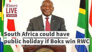 Ramaphosa says he will consider granting a public holiday if Springboks win the world cup [upl. by Ginder]