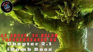 As Above So Below Chapter 21  iBomb Boss  MCOC [upl. by Lauritz267]