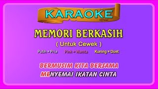 MEMORI BERKASIH buat CEWEK  karaoke  tanpa vokal cewek [upl. by Fara564]