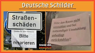 Wenn Deutsche Schilder schreiben 1 [upl. by Kersten]