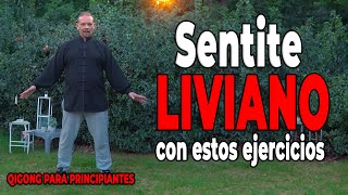 SENTIRSE BIEN  Ejercicios para relajar CUERPO Y MENTE  Qigong en español [upl. by Nanoc]