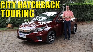 Avaliação Honda City Hatchback Touring 15 2022 [upl. by Comethuauc55]