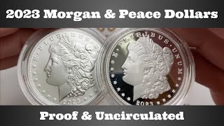 2023 Morgan amp Peace Dollars  Proof amp Uncirculated [upl. by Enaillil]