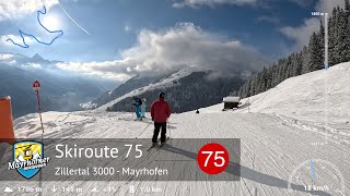 Skiing Mayrhofen  Ski Slope 75  Skiroute to Eggalm  Zillertal 3000  With GPS Telemetry [upl. by Maddy]