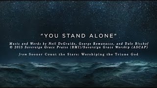 You Stand Alone Official Lyric Video [upl. by Brunk461]