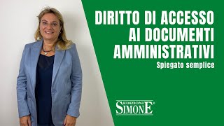 Diritto amministrativo spiegato facile diritto di accesso ai documenti amministrativi [upl. by Waterer]