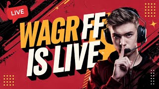 wagr ff is live ✅✅ [upl. by Seagraves]