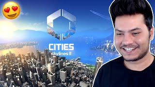 Finally The Wait Is Over  Cities Skylines 2  PART 1 [upl. by Eeliram]