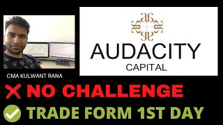 Audacity Capital prop firm review GET FUNDED In Hindi audacitycapitalforexindia [upl. by Awhsoj]