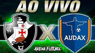 VASCO x AUDAXRJ AO VIVO Cariocão 2024  Narração [upl. by Douville594]