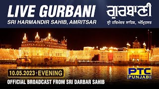 Official Live Telecast from Sachkhand Sri Harmandir Sahib Ji Amritsar  PTC Punjabi  10052023 [upl. by Tove]