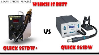 what is difference between quick 861dw vs 857dw air hot gun  how to use smd  learn iPhone Repair [upl. by Licastro]