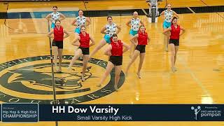 HH Dow Varsity Pom  2024 Hip Hop amp High Kick [upl. by Anowahs963]