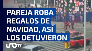 ¡Con los regalos de Navidad no Pareja es detenida por robar a joven sus presentes navideños [upl. by Norward817]