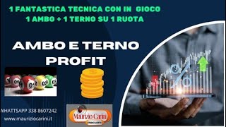 AMBO E TERNO PROFIT favolosa tecnica 1 ambo e 1 terno secco [upl. by Denae]