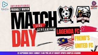 INTERNATIONAL FRIENDLY MATCH  LAGENDA FC VS FRENDS UNITED FC [upl. by Munt323]