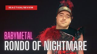 INSANE BABYMETAL quotRondo of Nightmare w Mischiefs of Metal Gods Intro  LIVEquot ReactionReview [upl. by Beaufort26]