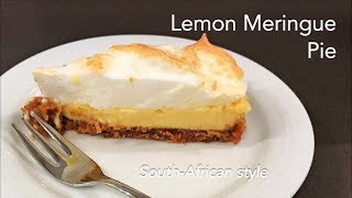 How to make SouthAfrican style Lemon Meringue Pie [upl. by Ydnes]