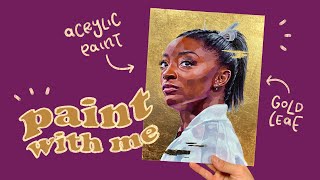 painting simone biles  gold leaf  acrylic paint tutorial [upl. by Helfant575]