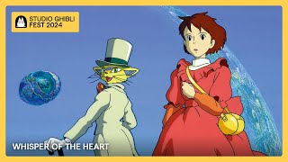 Ghibli Fest 2024  WHISPER OF THE HEART [upl. by Ytsanyd]