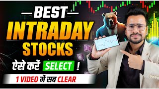 How to Select BEST Intraday Stocks For Tomorrow  Intraday Trading for Beginners [upl. by Fenn]