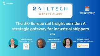 RTMC  The UKEurope rail freight corridor A strategic gateway for industrial shippers [upl. by Aicinad]