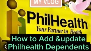 PAANO MAG ADD AT MAG UPDATE NG PHILHEALTH DEPENDENTS [upl. by Llemrej]