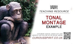 Tonal Montage Example  Teaching Resource [upl. by Enttirb]