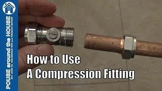 How to use a compression fitting Compression plumbing tutorial Plumbing for beginners [upl. by Stephi]