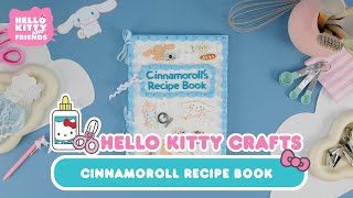 Cinnamoroll Recipe Book  Hello Kitty Crafts [upl. by Hareehat]