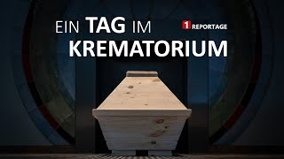 Die Reportage  Ein Tag im Krematorium [upl. by Caralie450]