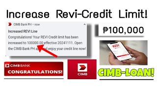 P100000 PESOS LOAN INCREASE CIMB BANK REVI CREDIT LIMIT INCREASE [upl. by Bent]