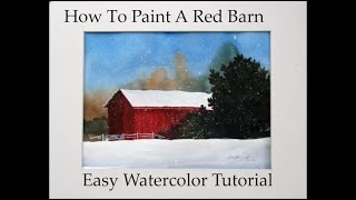 Easiest Red Barn in Snow  Fun Watercolor Tutorial For Beginners [upl. by Dorkus]