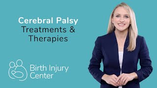 Cerebral Palsy Treatments and Therapies [upl. by Evod340]