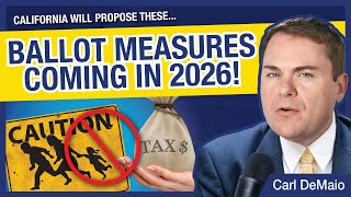 New CA Ballot Measures Coming in 2026 [upl. by Cybil]