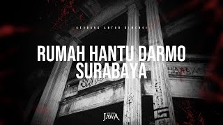 Rumah Hantu Darmo Surabaya [upl. by Zephaniah454]