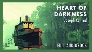 Heart of Darkness by Joseph Conrad Full Audiobook 1080HD [upl. by Koralie268]