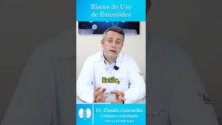 Riscos Do Uso De Esteroides Anabolizantes  Dr Claudio Guimarães [upl. by Nallad]