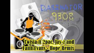 Twista ft 2pac Jay Z and Faith Evans  Hope remix [upl. by Ardnaek]