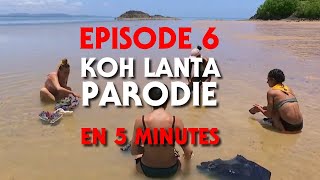 KOH LANTA  RESUME PARODIQUE EN 5 MINUTES [upl. by Yecad]