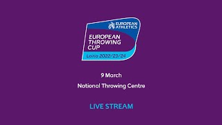 Leiria 2024 European Throwing Cup  Additional day one live stream no commentary [upl. by Nyleve]