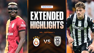 Galatasaray vs PAOK Extended Highlights  UEL League Phase MD 1  CBS Sports Golazo  Europe [upl. by Tanaka]