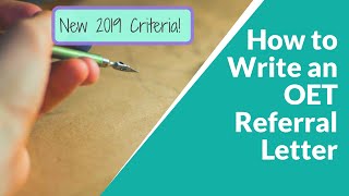 How to write an OET referral letter New 2019 criteria with sample [upl. by Finer]