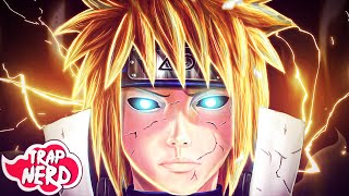 Vibe Yondaime ⚡ Naruto  Trap NERD  MHRAP [upl. by Erdah]