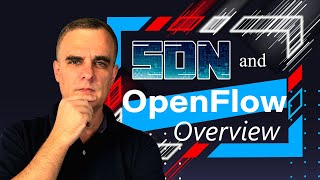 SDN and OpenFlow Overview  Open API and Overlay based SDN [upl. by Fadas]