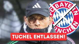 BREAKING Tuchel wird entlassen Tuchel wird zum Saisonende rausgeworfen [upl. by Donielle753]