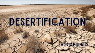 What is the meaning of Desertification [upl. by Asyram]