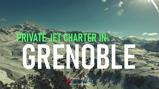 Grenoble Private Jet Charter  How to hire business jet in French Alps [upl. by Sucramat993]