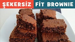 ŞEKERSİZ FİT BROWNIE TARİFİ  MalzemeleriPüf Noktası ve Kaç Kalori [upl. by Aldarcie]